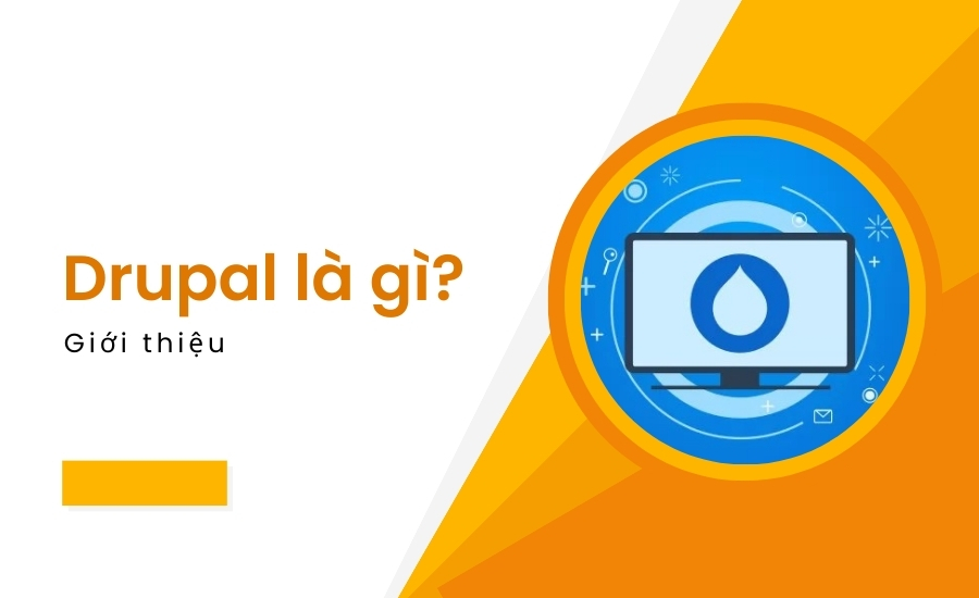 định nghĩa Drupal là gì