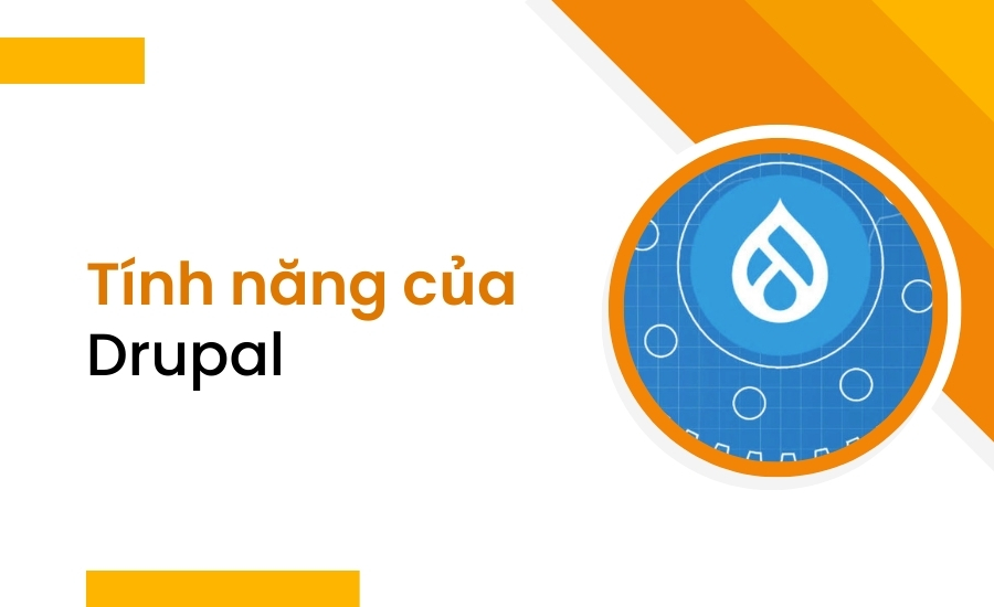 Tính năng của Drupal