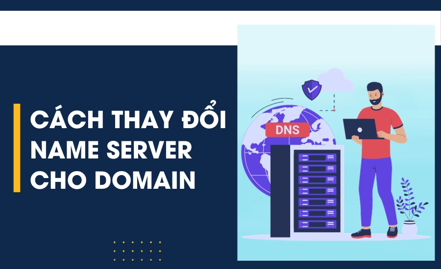 Cách thay đổi Name Server cho Domain