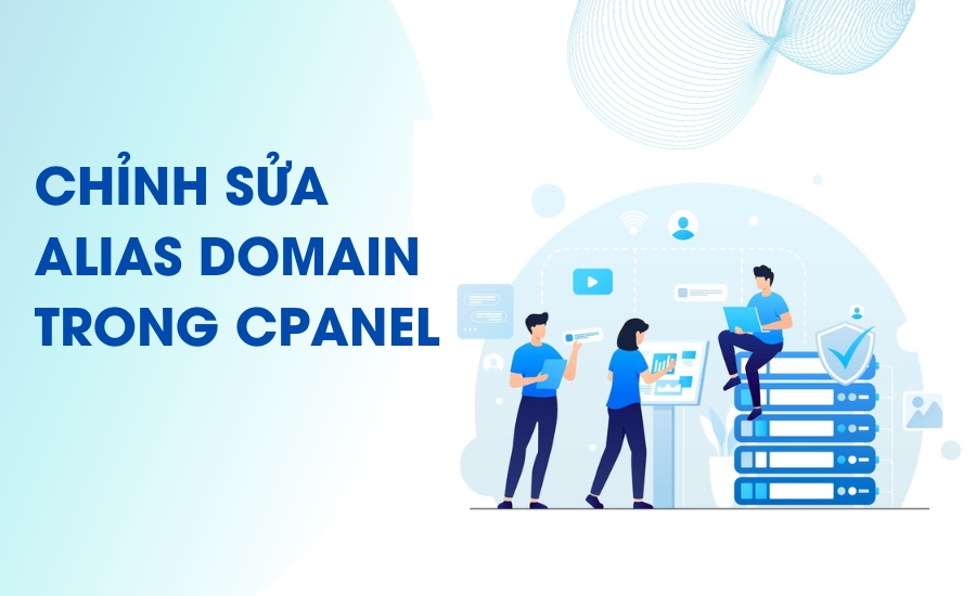 Chỉnh sửa Alias Domain trong cPanel