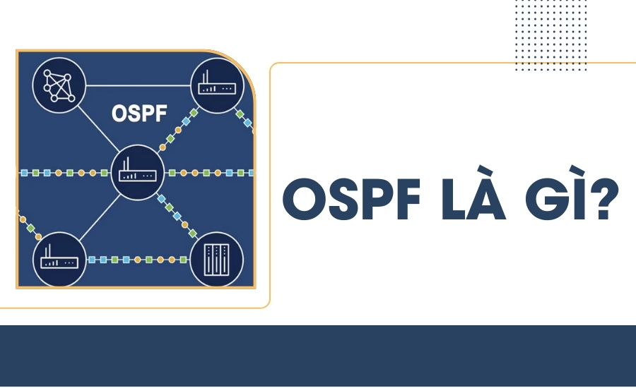 định nghĩa OSPF là gì