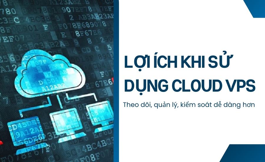 Lợi ích khi sử dụng Cloud VPS 1