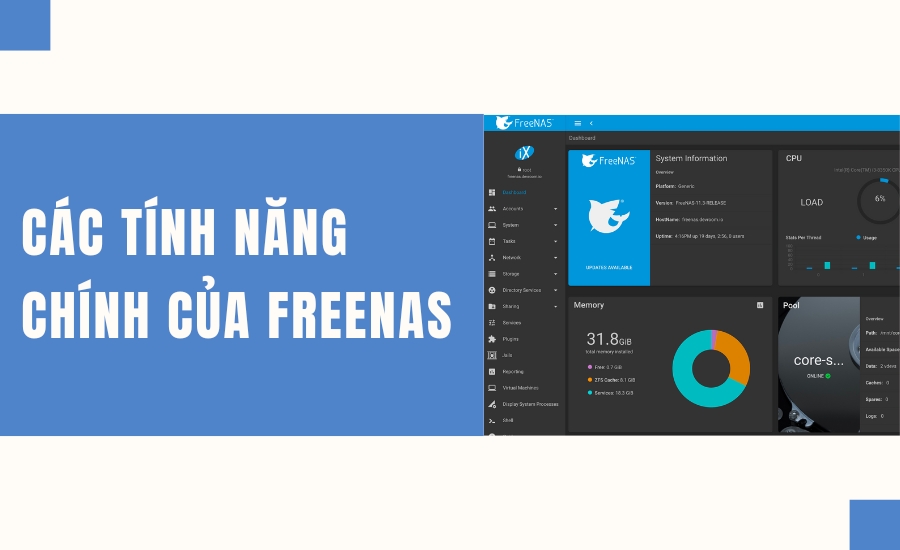 Các tính năng chính của FreeNAS