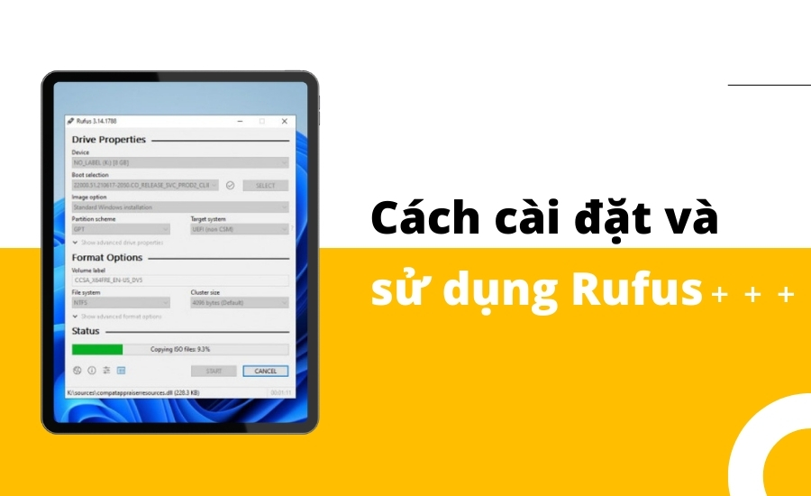 Cách cài đặt và sử dụng Rufus