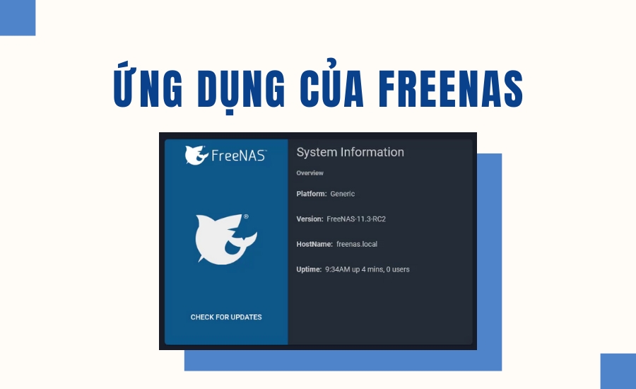 Ứng dụng của FreeNAS