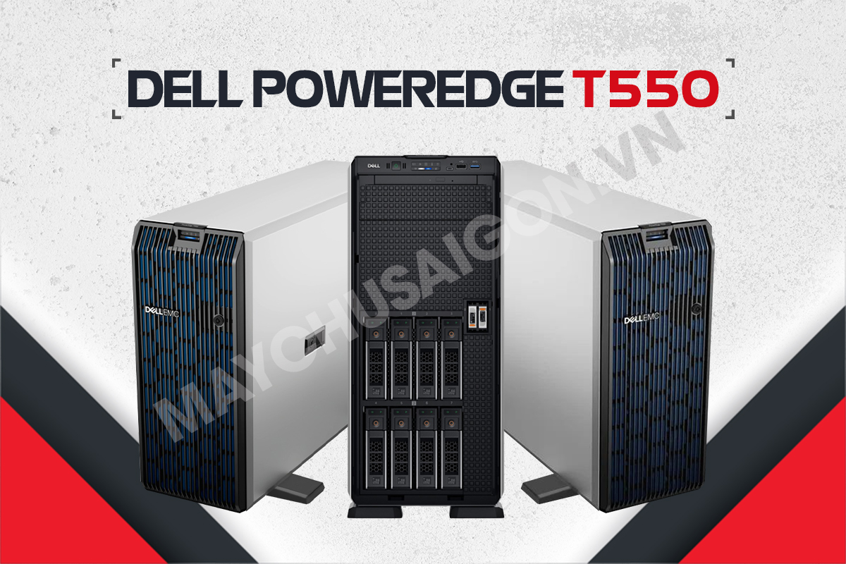 dell poweredge t550 tower server bán chạy nhất