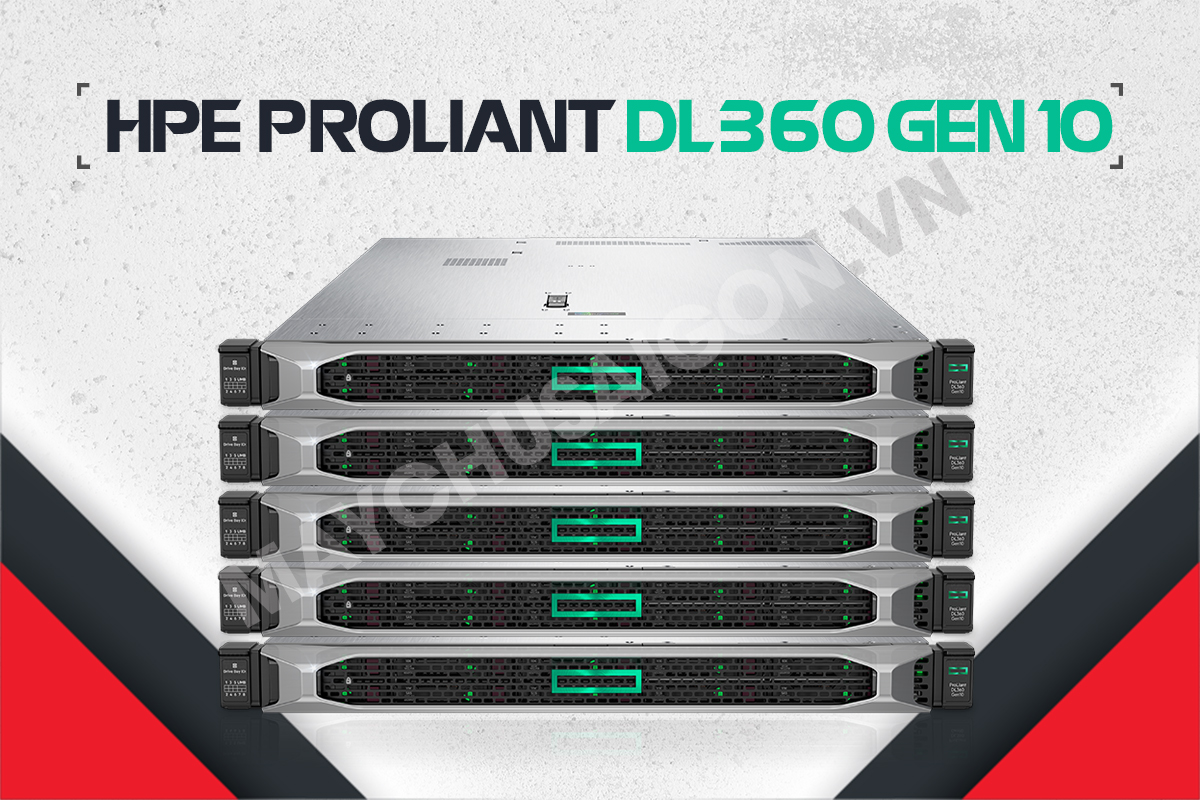 hpe proliant dl360 gen10 server giá rẻ bán chạy nhất