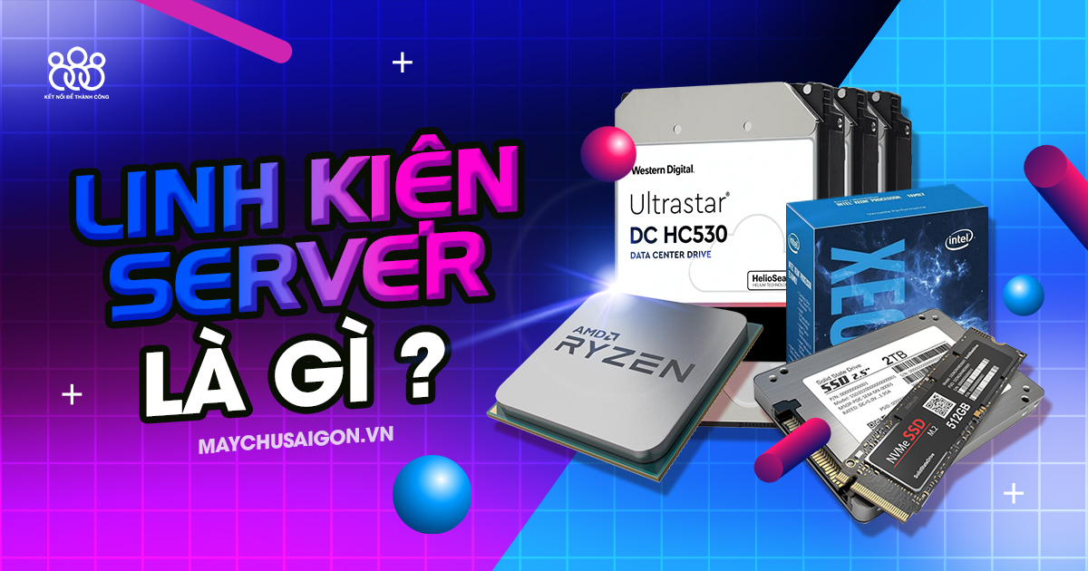 linh kiện server là gì