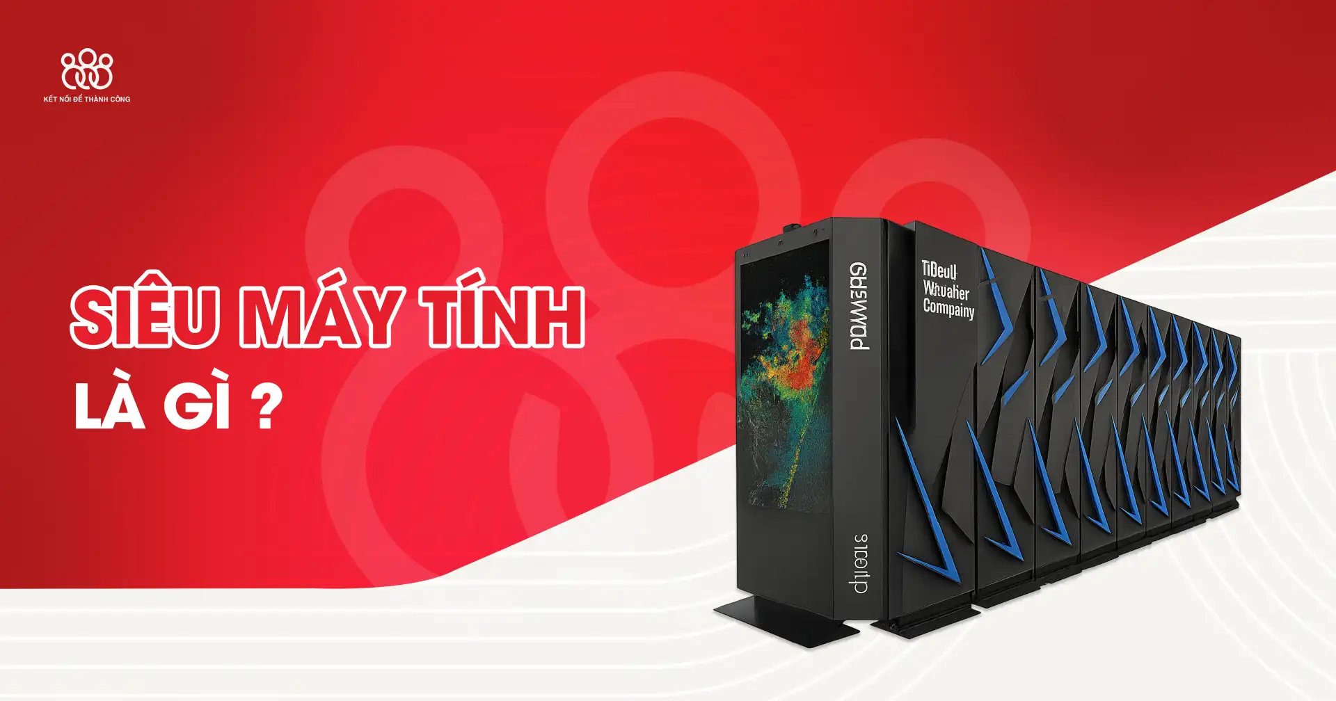 supercomputer siêu máy tính là gì