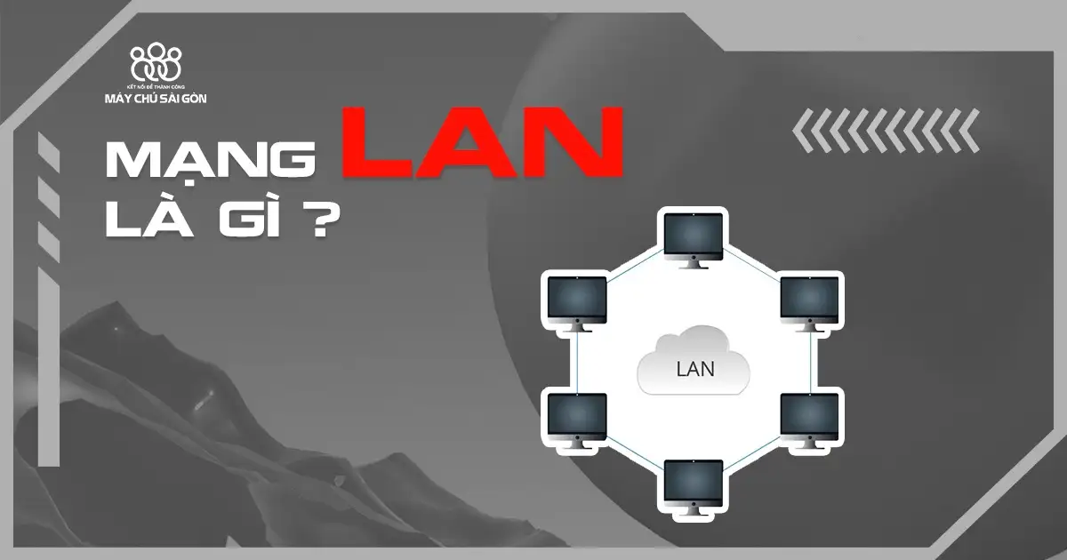 mạng lan là gì