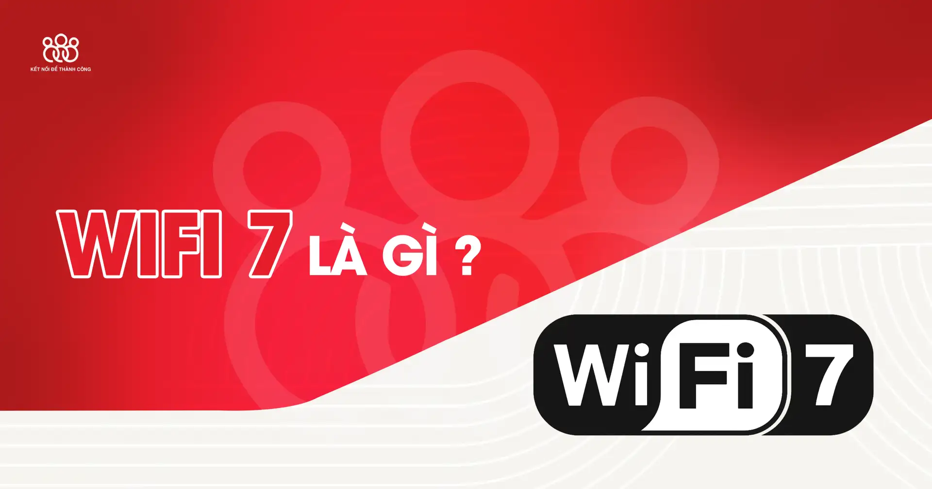 wifi 7 là gì