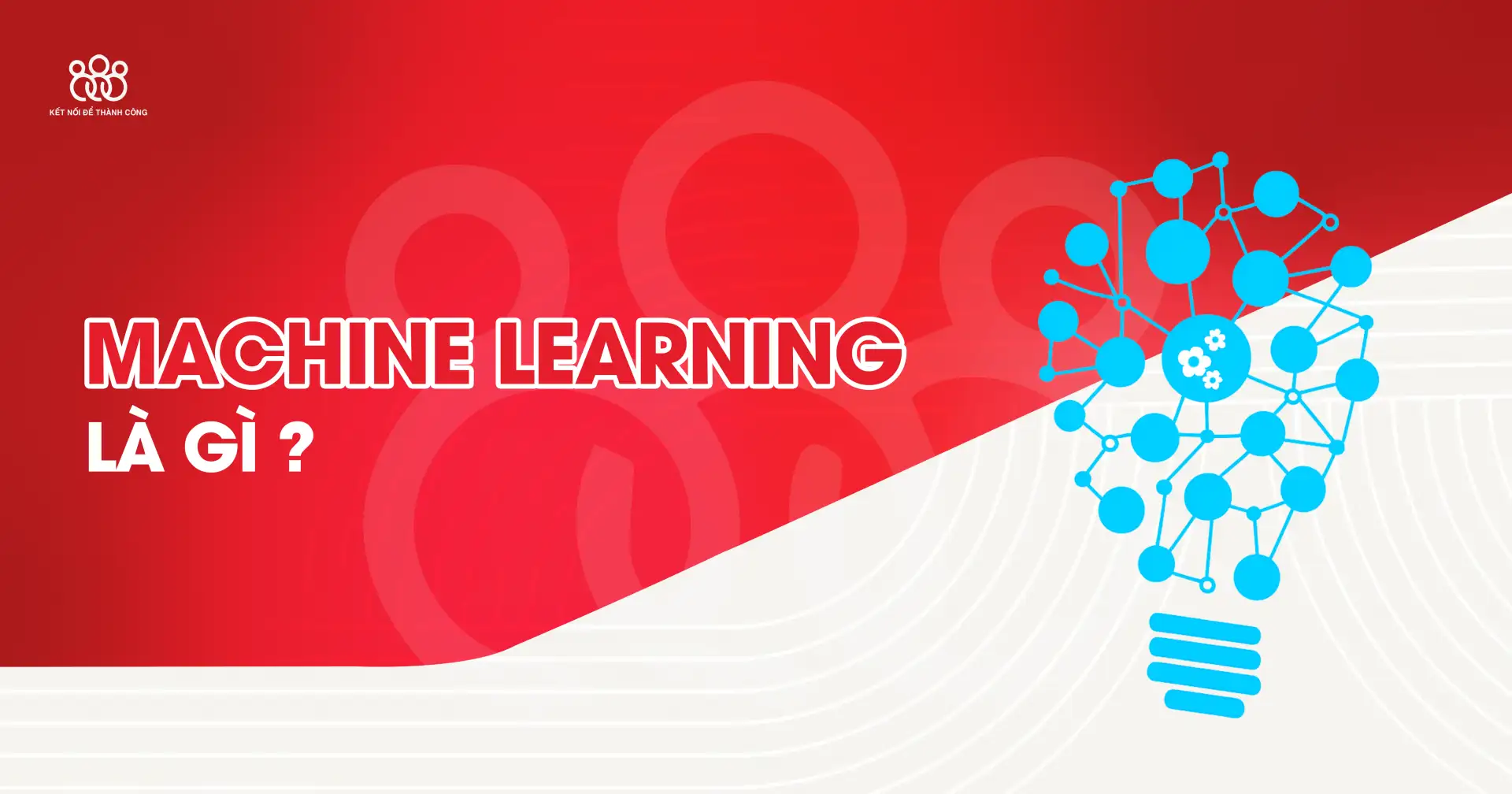 machine learning là gì