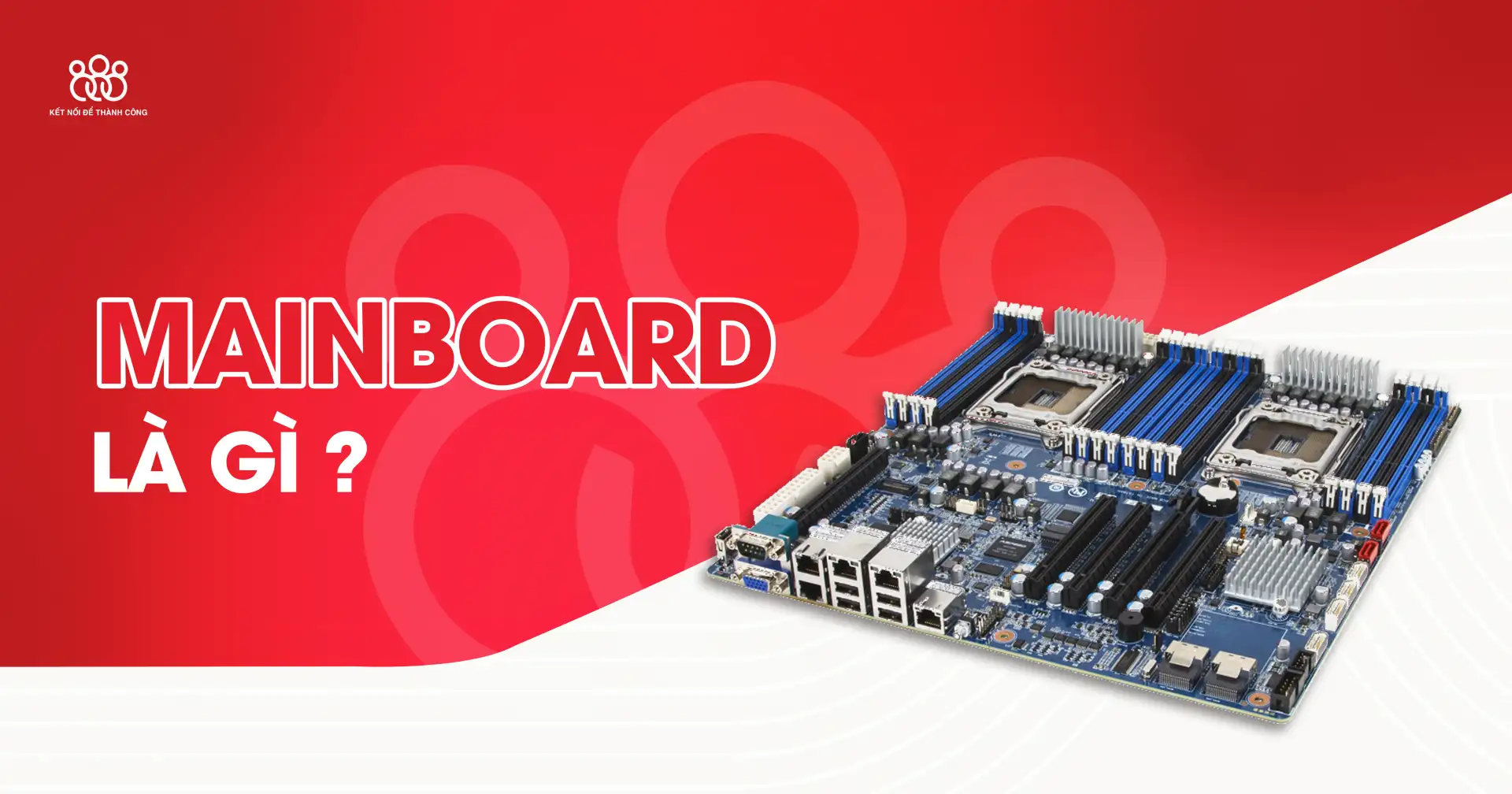 bo mạch chủ mainboard là gì