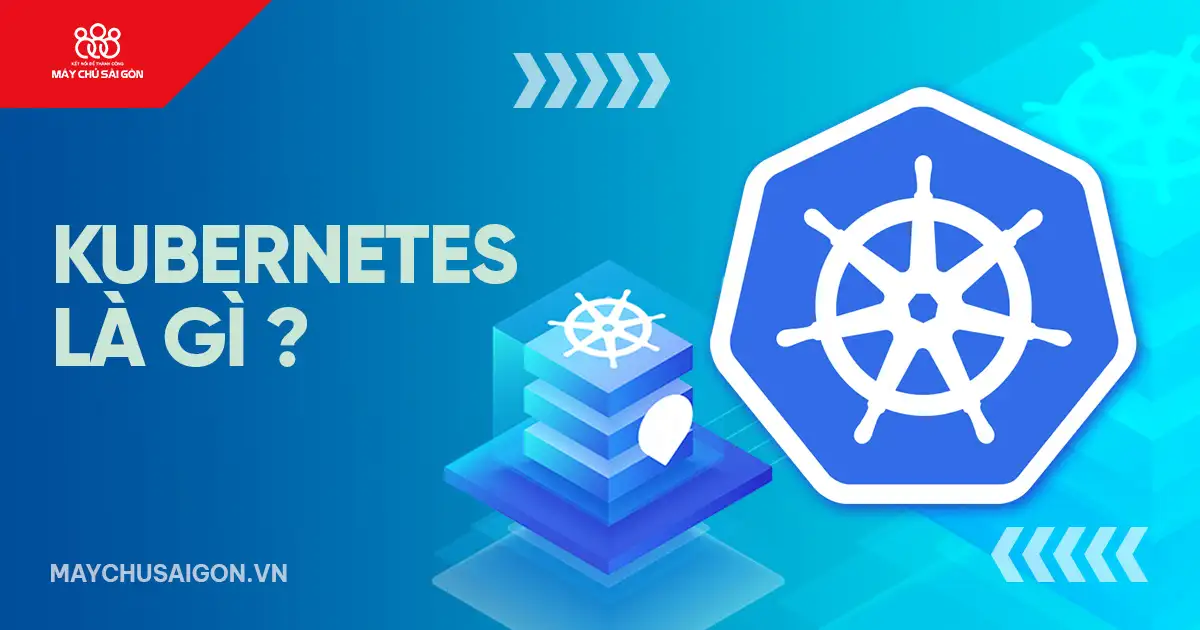 kubernetes là gì