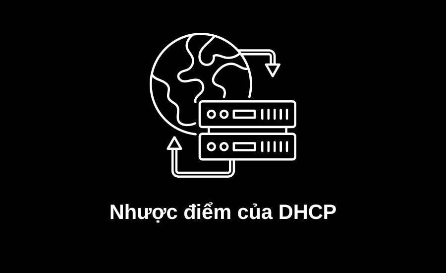 nhược điểm của DHCP 