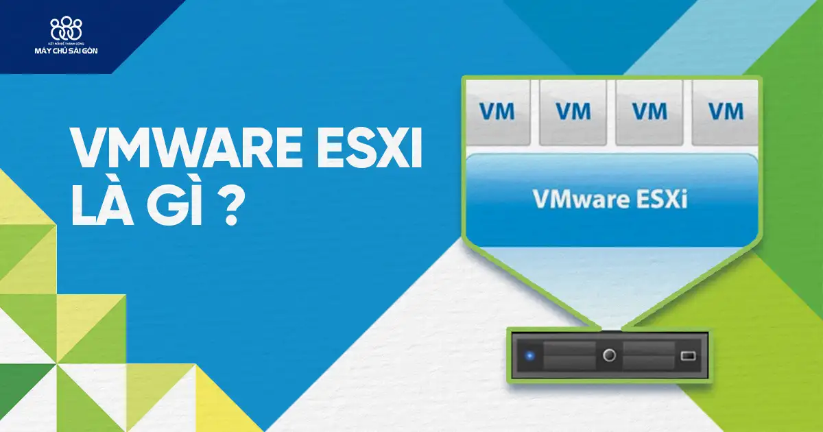 vmware esxi là gì