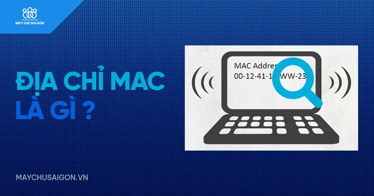 địa chỉ mac là gì