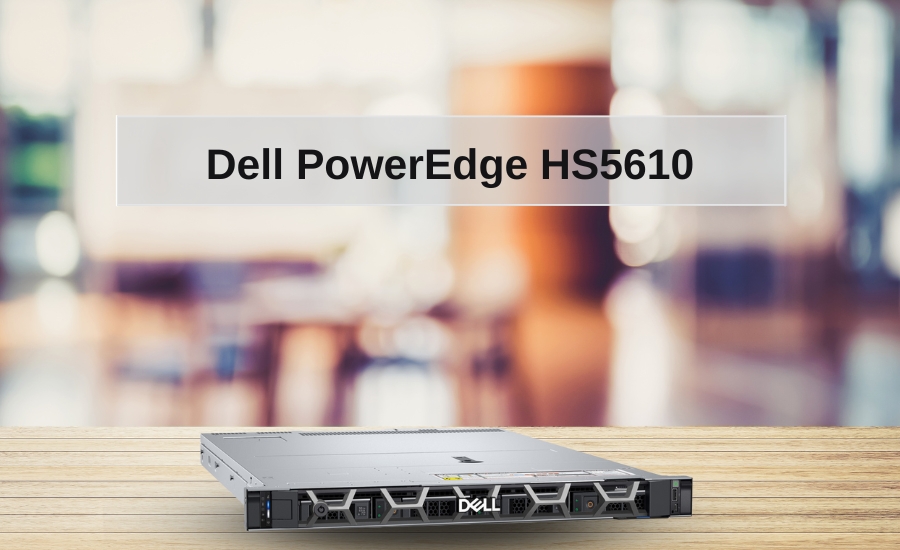Dell PowerEdge HS5610