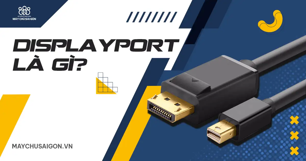 displayport là gì