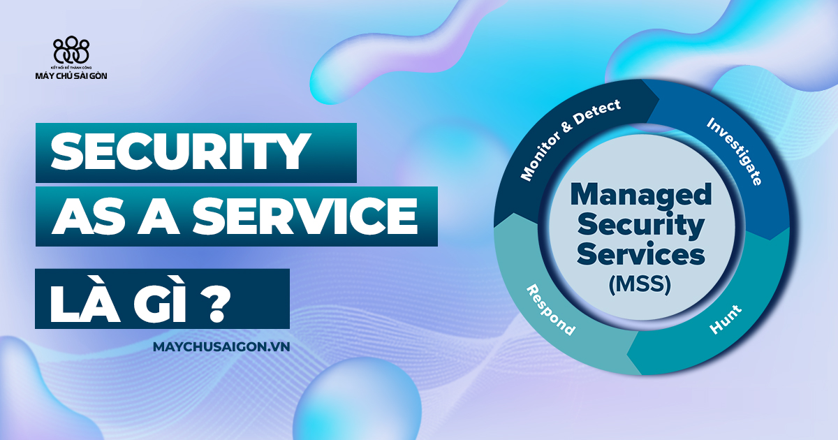security as a service là gì