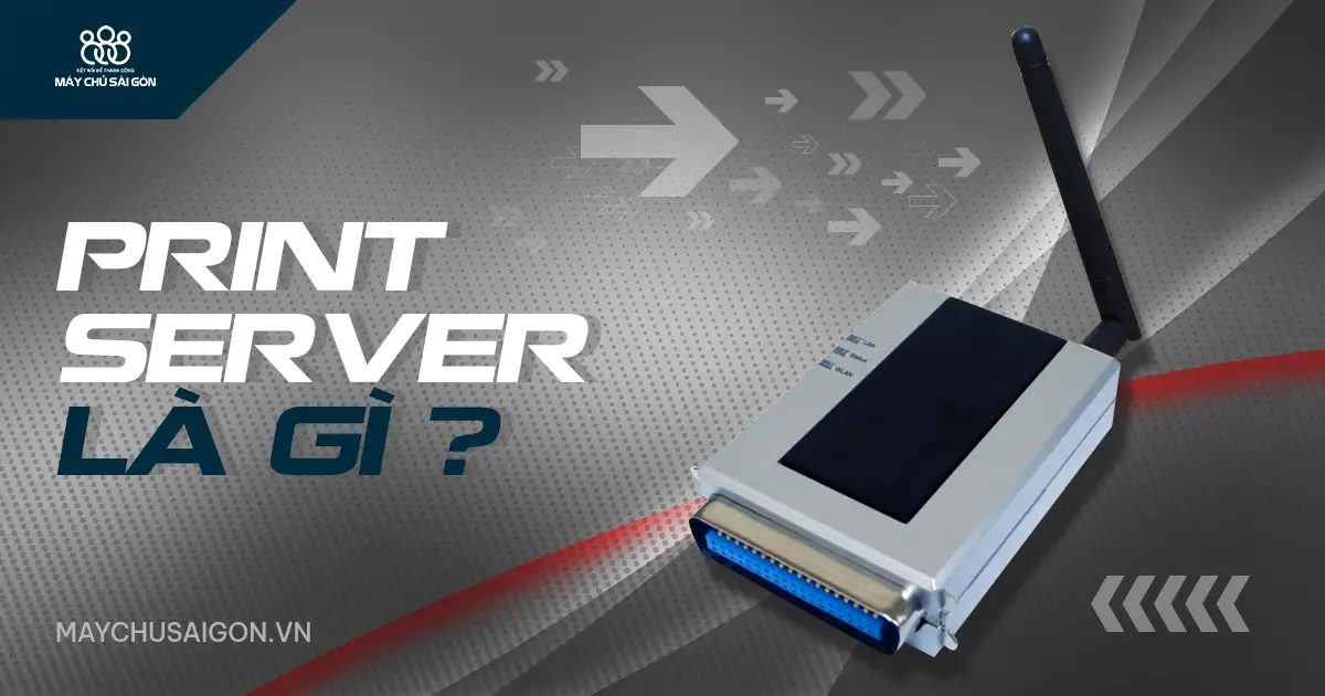 print server là gì