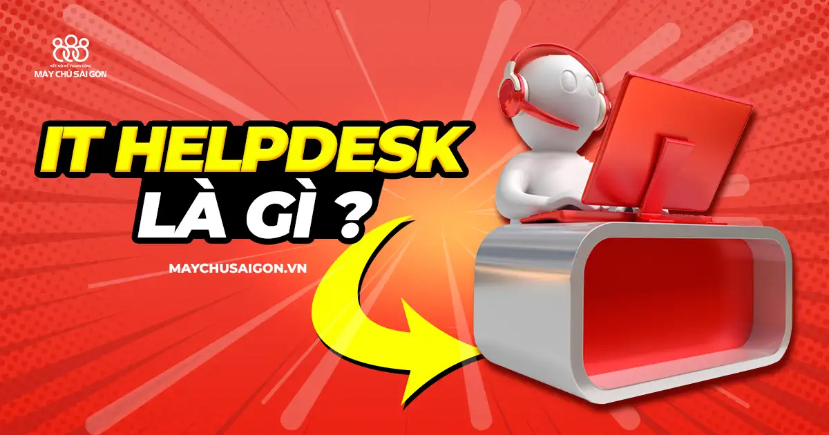 it helpdesk là gì