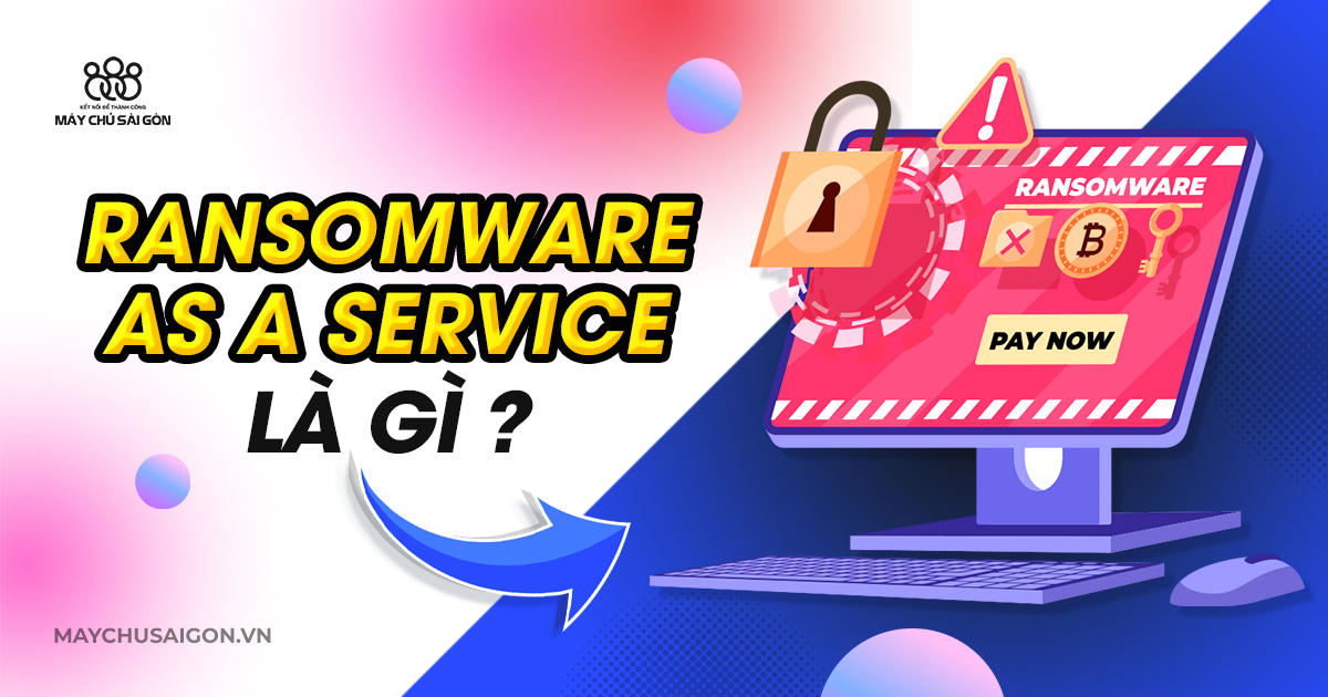 ransomware as a services là gì