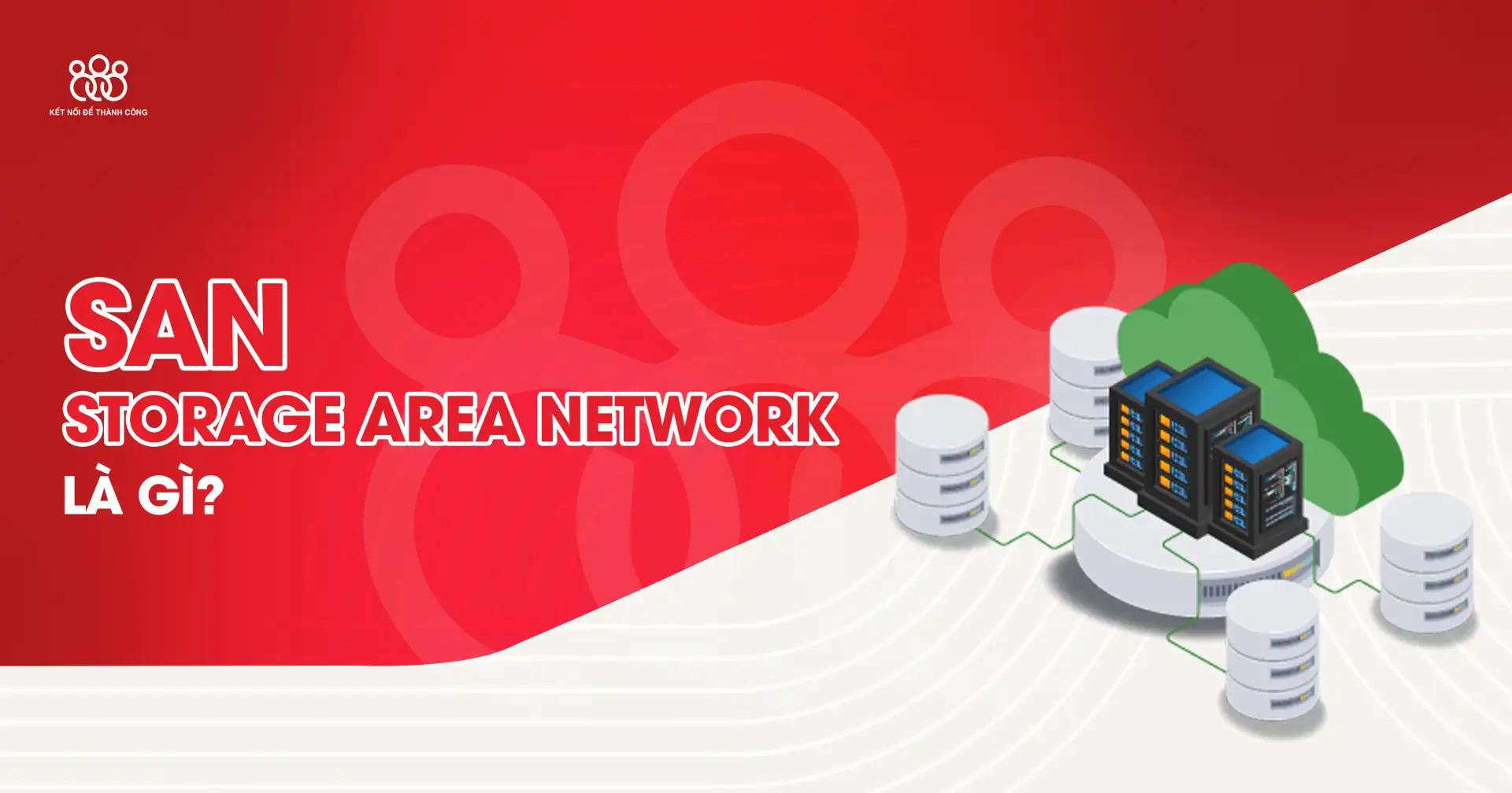 storage area network san là gì