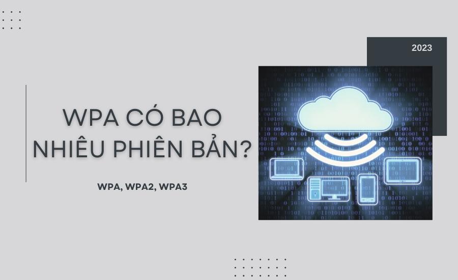 WPA có bao nhiêu phiên bản?