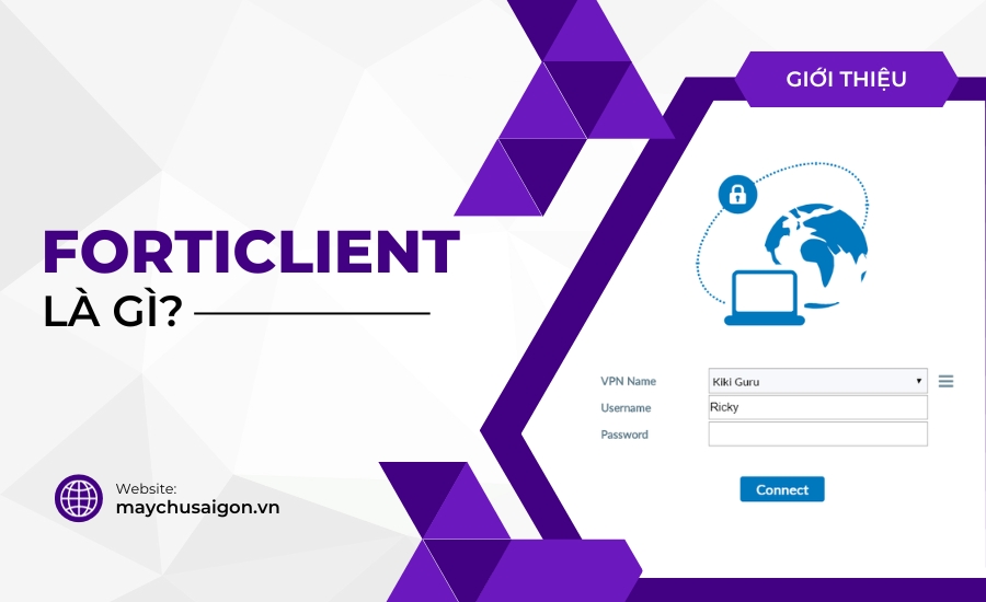 định nghĩa Forticlient là gì