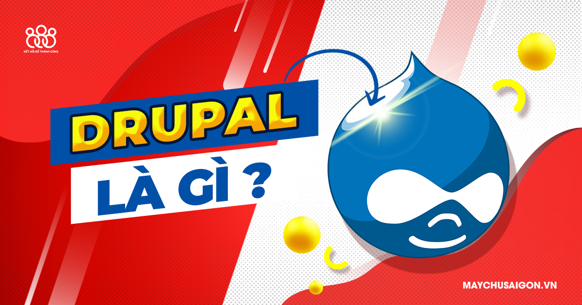 drupal là gì