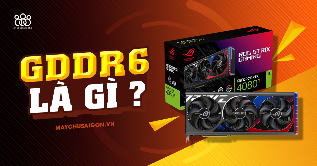 gddr6 là gì