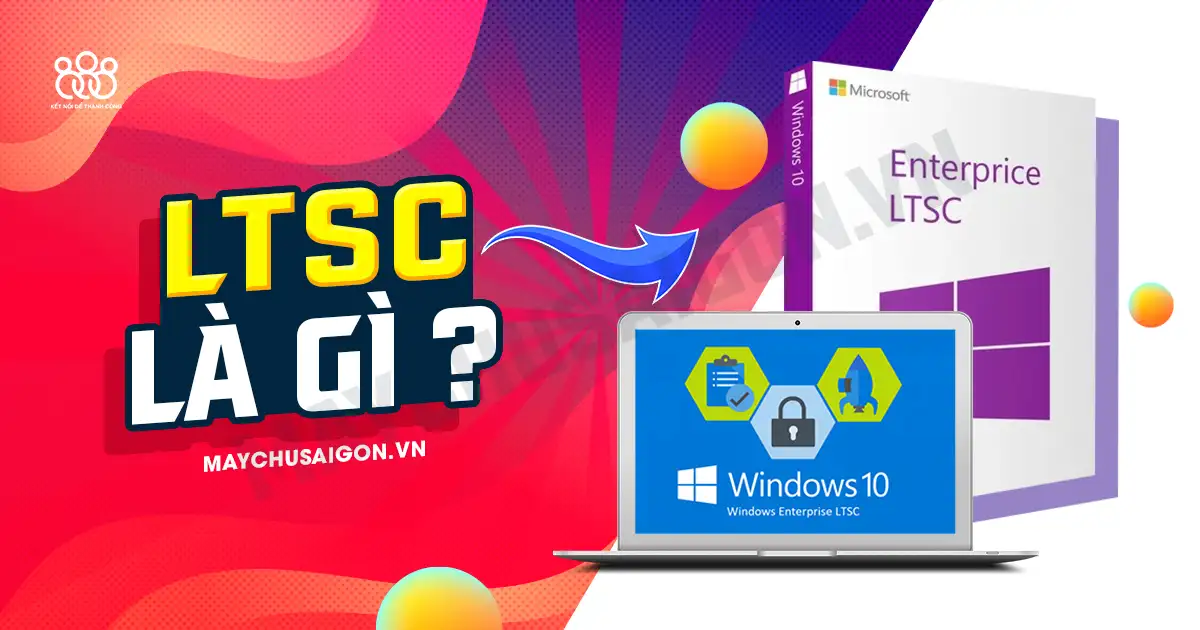 ltsc là gì