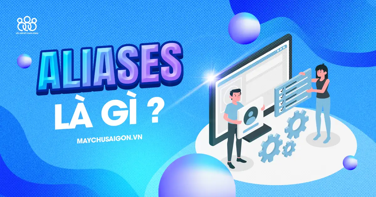 aliases là gì