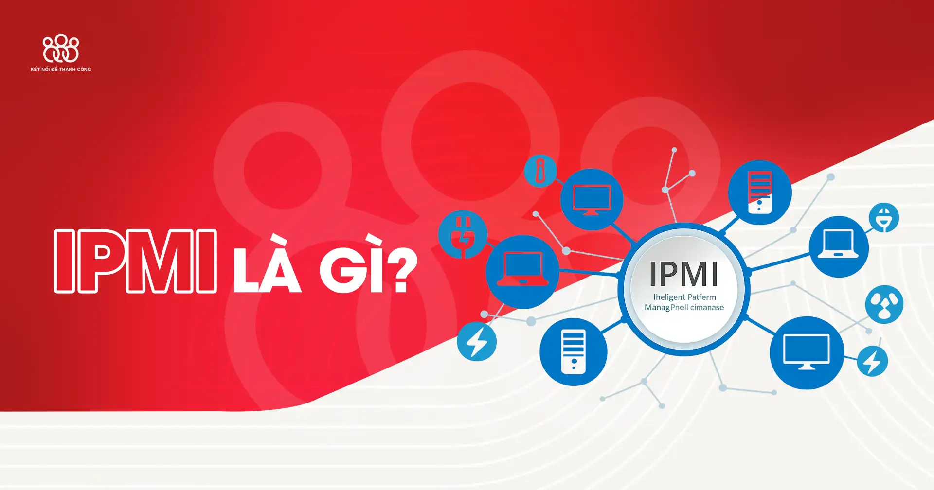 ipmi là gì intelligent platform management interface