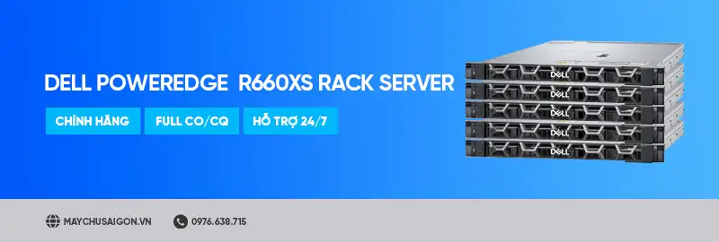 máy chủ dell poweredge r660xs server dell poweredge bán chạy nhất năm 2025