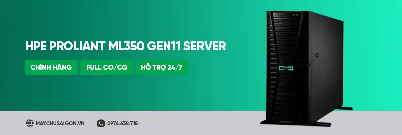 máy chủ hpe proliant ml350 gen 11 tower server bán chạy nhất năm 2025
