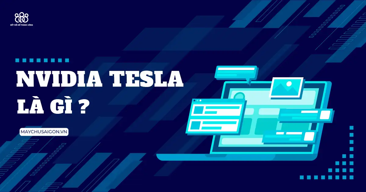 nvidia tesla là gì