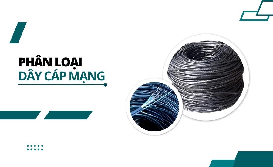 Phân loại dây cáp mạng