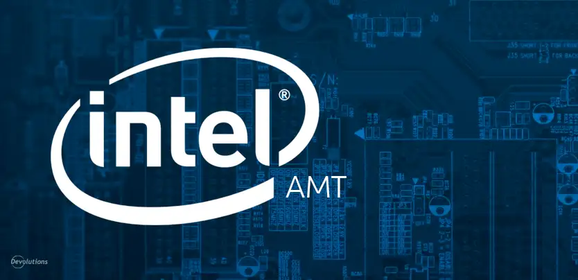 cấu trúc cơ chế hoạt động của intel amt