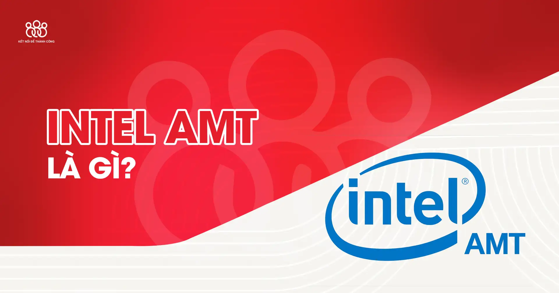 intel amt là gì