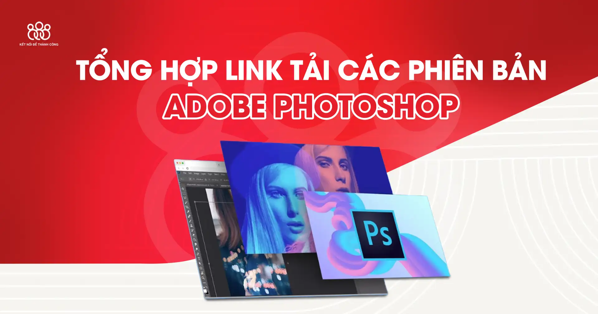 tổng hợp link tải photoshop miễn phí các phiên bản