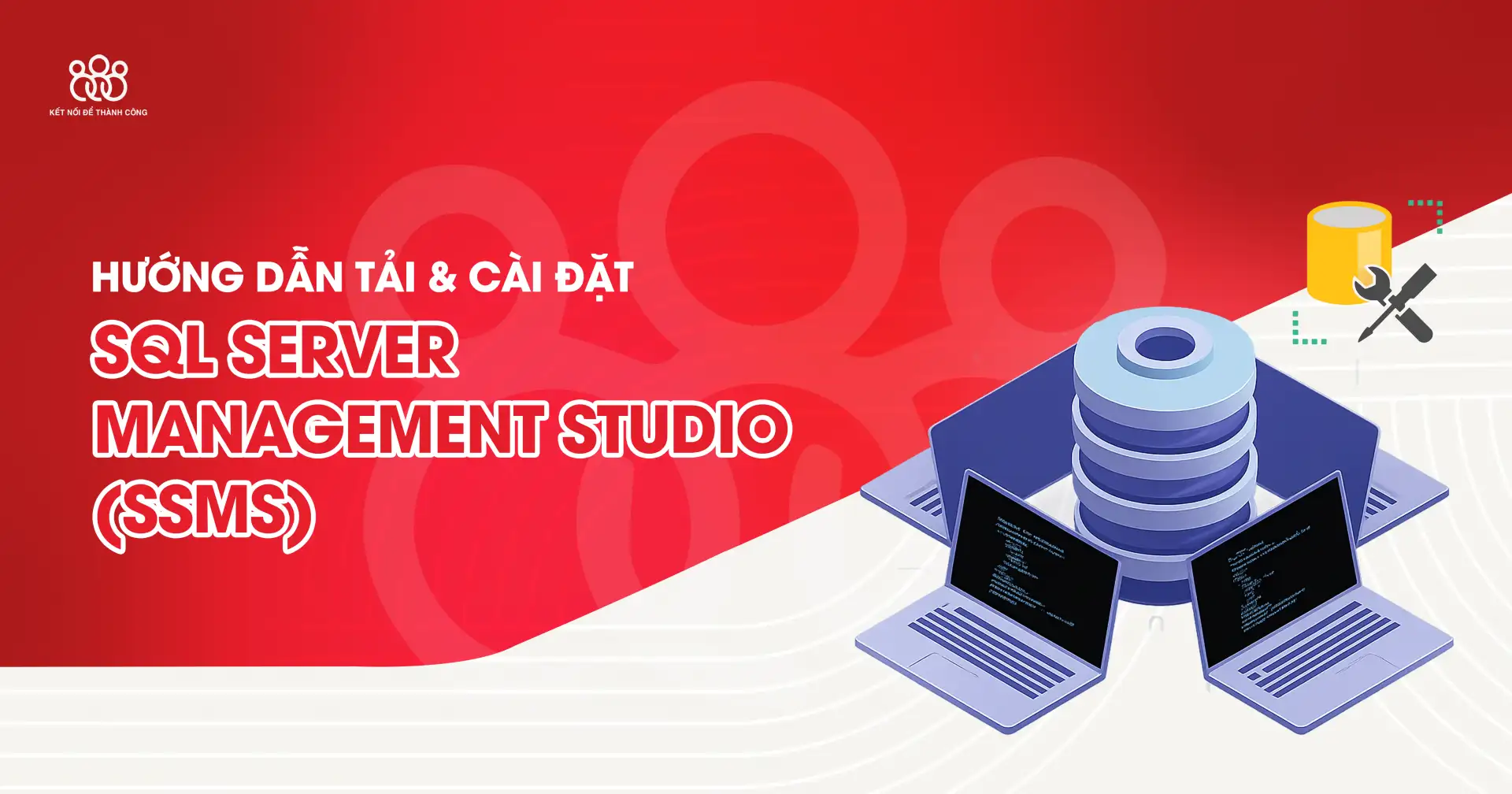 hướng dẫn & cài đặt sql server management studio ssms
