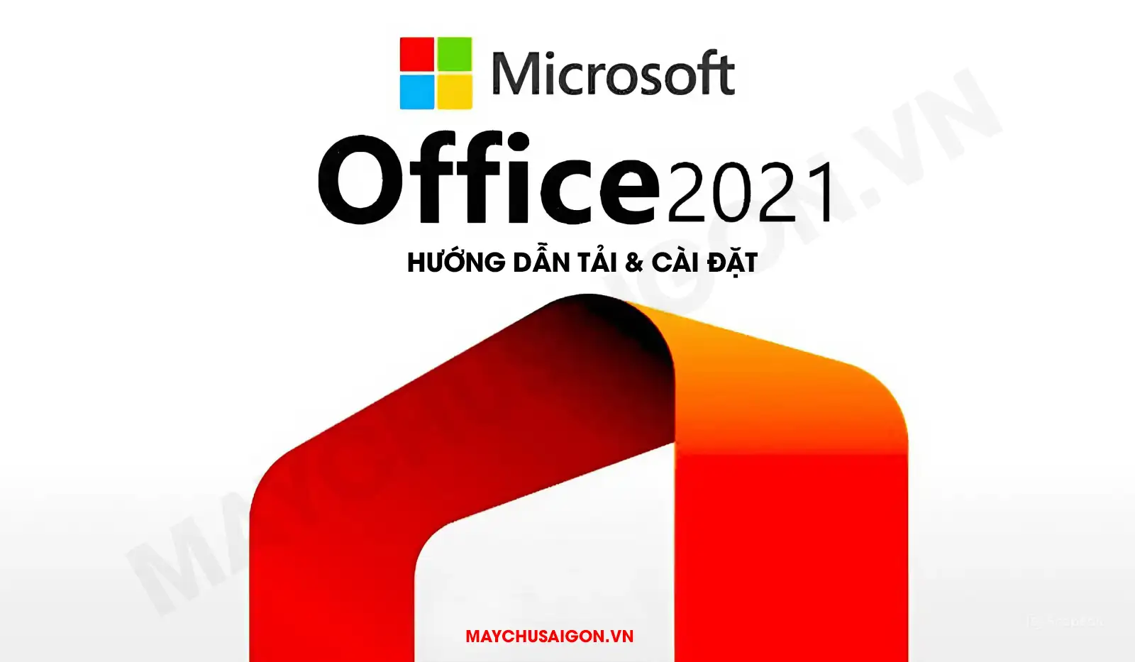 tải office 2021 professional plus miễn phí & hướng dẫn cài đặt chi tiết